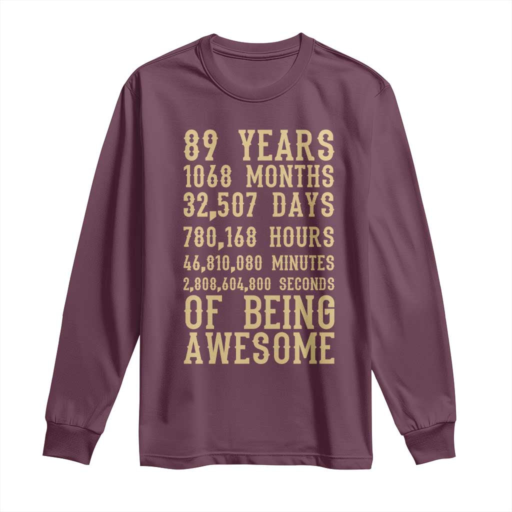 Vintage 89th Birthday Gift Long Sleeve Shirt 89 Years Of Being Awesome