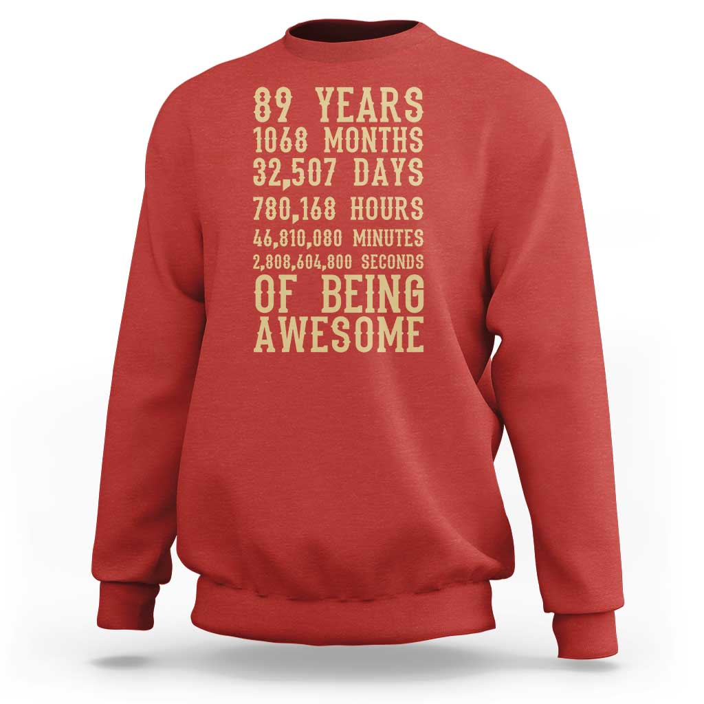 Vintage 89th Birthday Gift Sweatshirt 89 Years Of Being Awesome