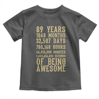 Vintage 89th Birthday Gift Toddler T Shirt 89 Years Of Being Awesome