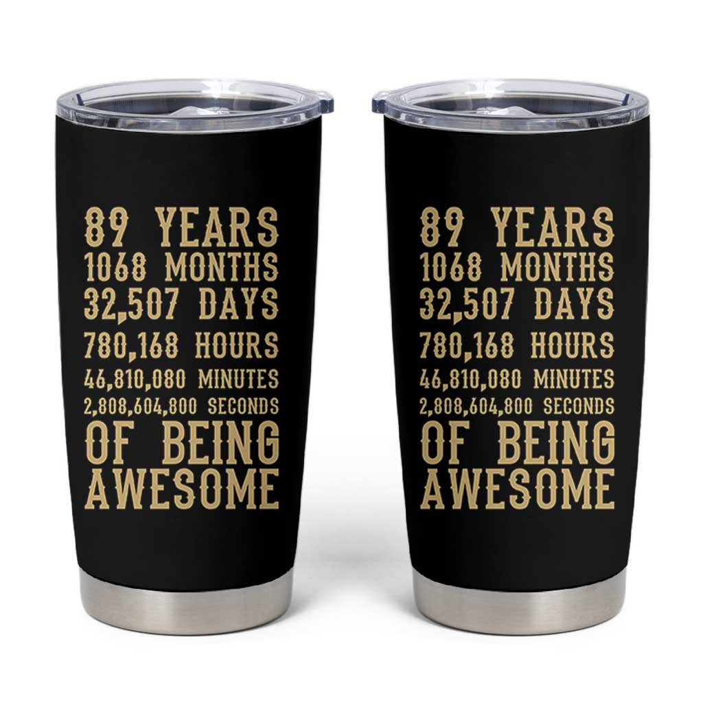 Vintage 89th Birthday Gift Tumbler Cup 89 Years Of Being Awesome