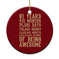 Vintage 81st Birthday Gift Ceramic Ornament 81 Years Of Being Awesome