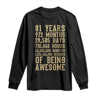 Vintage 81st Birthday Gift Long Sleeve Shirt 81 Years Of Being Awesome
