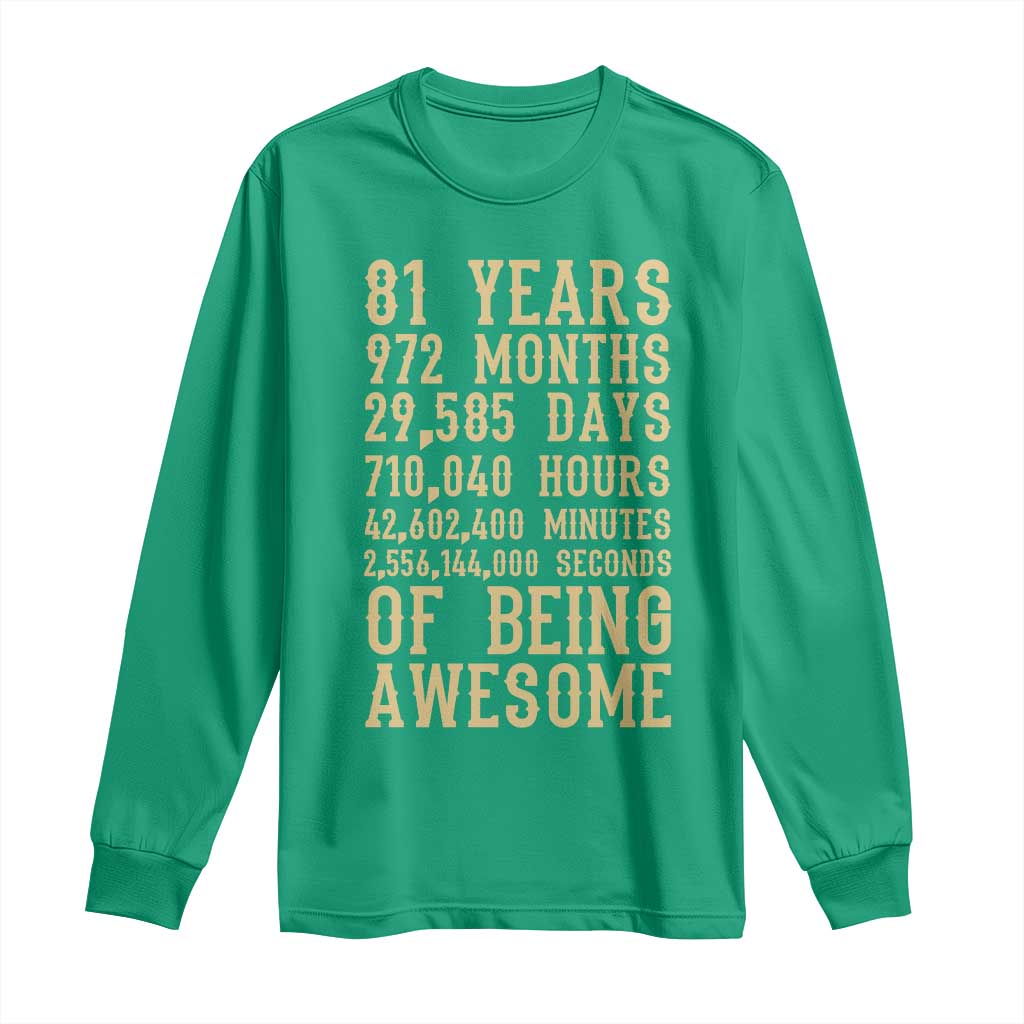 Vintage 81st Birthday Gift Long Sleeve Shirt 81 Years Of Being Awesome