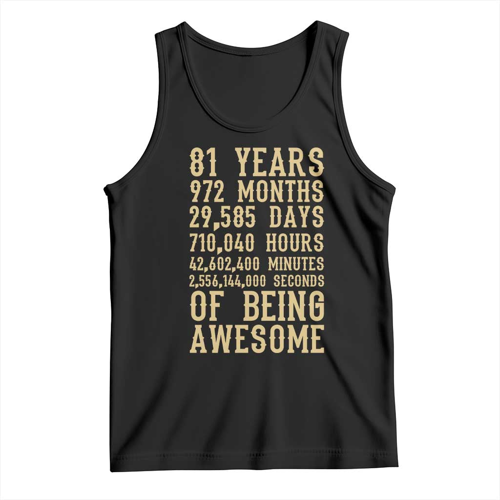 Vintage 81st Birthday Gift Tank Top 81 Years Of Being Awesome