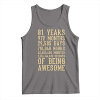Vintage 81st Birthday Gift Tank Top 81 Years Of Being Awesome