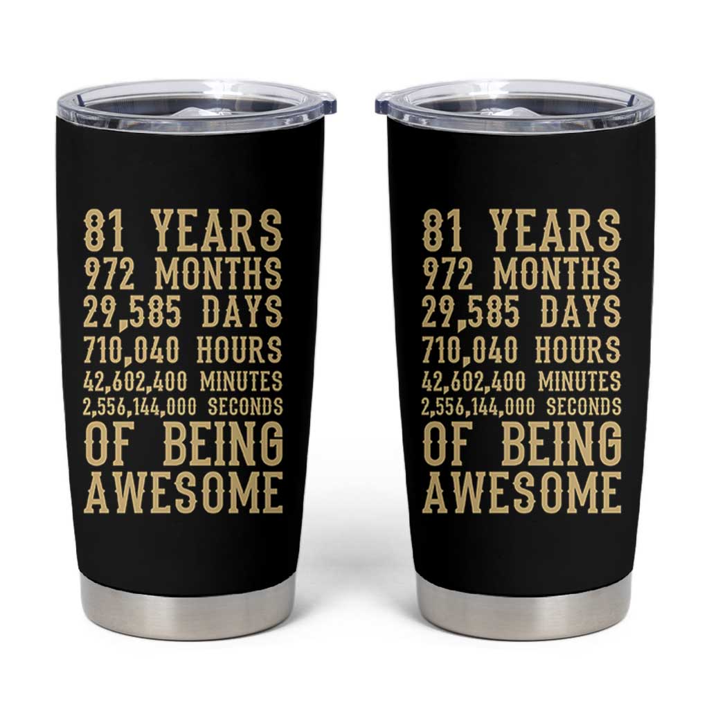 Vintage 81st Birthday Gift Tumbler Cup 81 Years Of Being Awesome