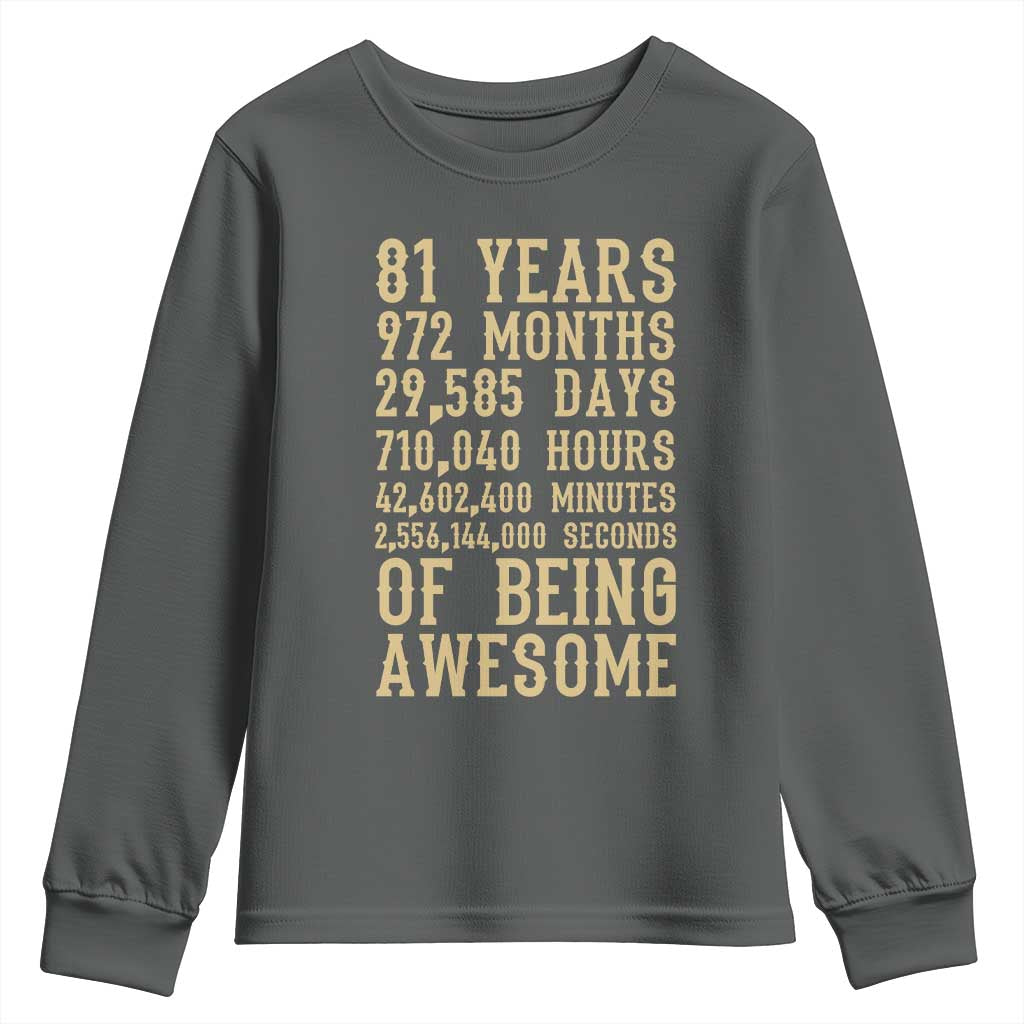 Vintage 81st Birthday Gift Youth Sweatshirt 81 Years Of Being Awesome