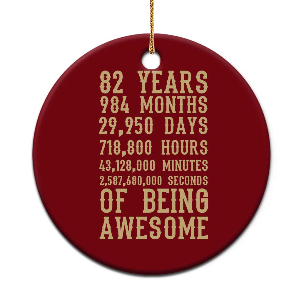 Vintage 82nd Birthday Gift Ceramic Ornament 82 Years Of Being Awesome