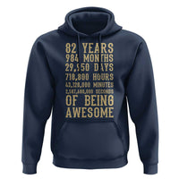 Vintage 82nd Birthday Gift Hoodie 82 Years Of Being Awesome