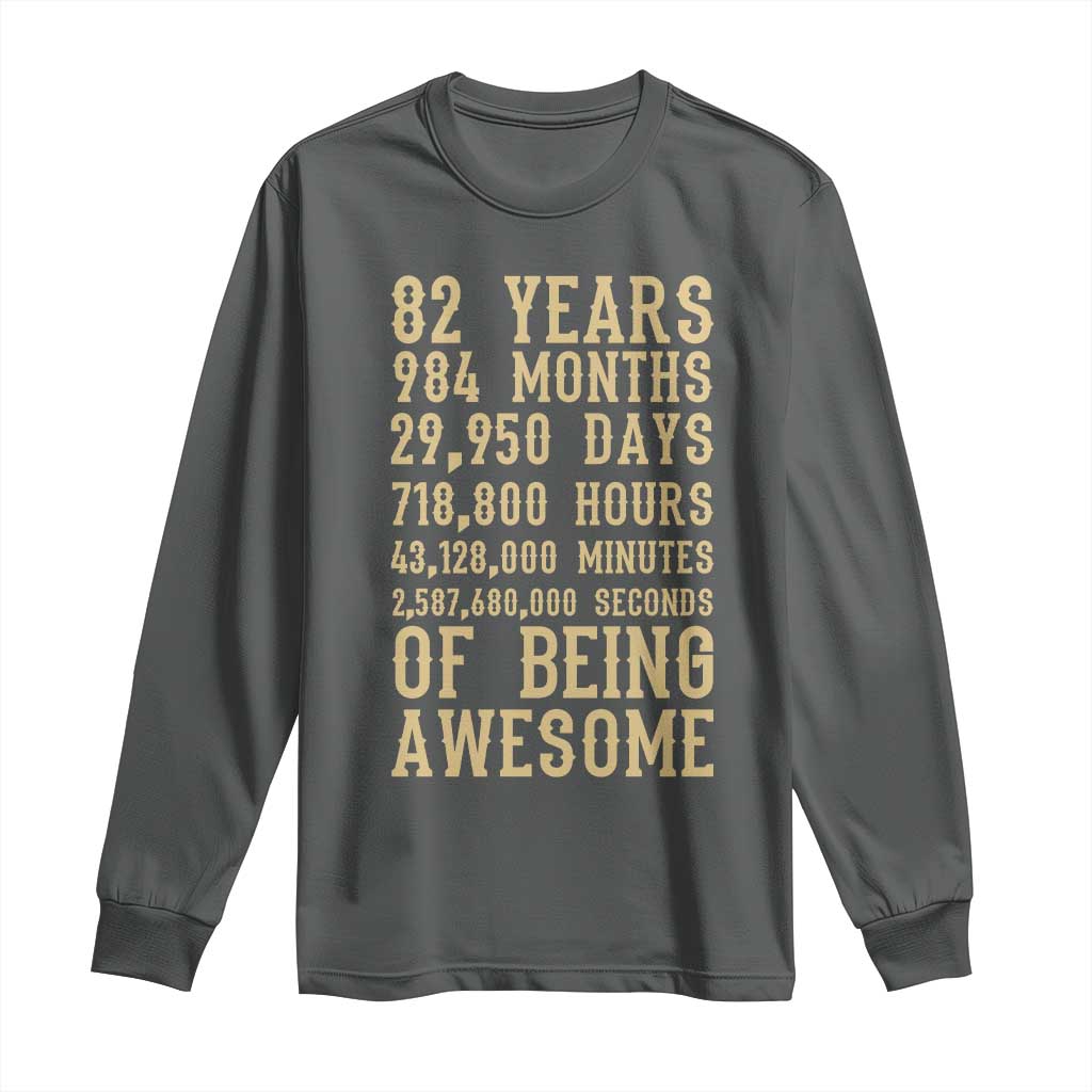 Vintage 82nd Birthday Gift Long Sleeve Shirt 82 Years Of Being Awesome