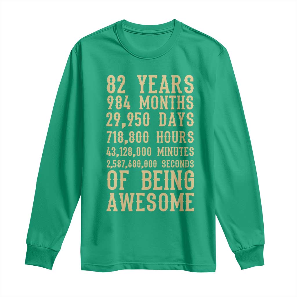 Vintage 82nd Birthday Gift Long Sleeve Shirt 82 Years Of Being Awesome