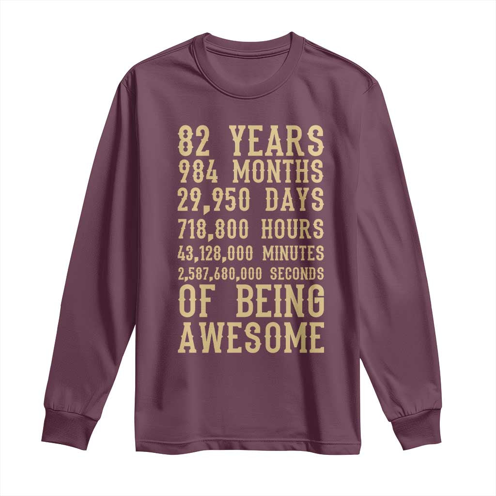 Vintage 82nd Birthday Gift Long Sleeve Shirt 82 Years Of Being Awesome