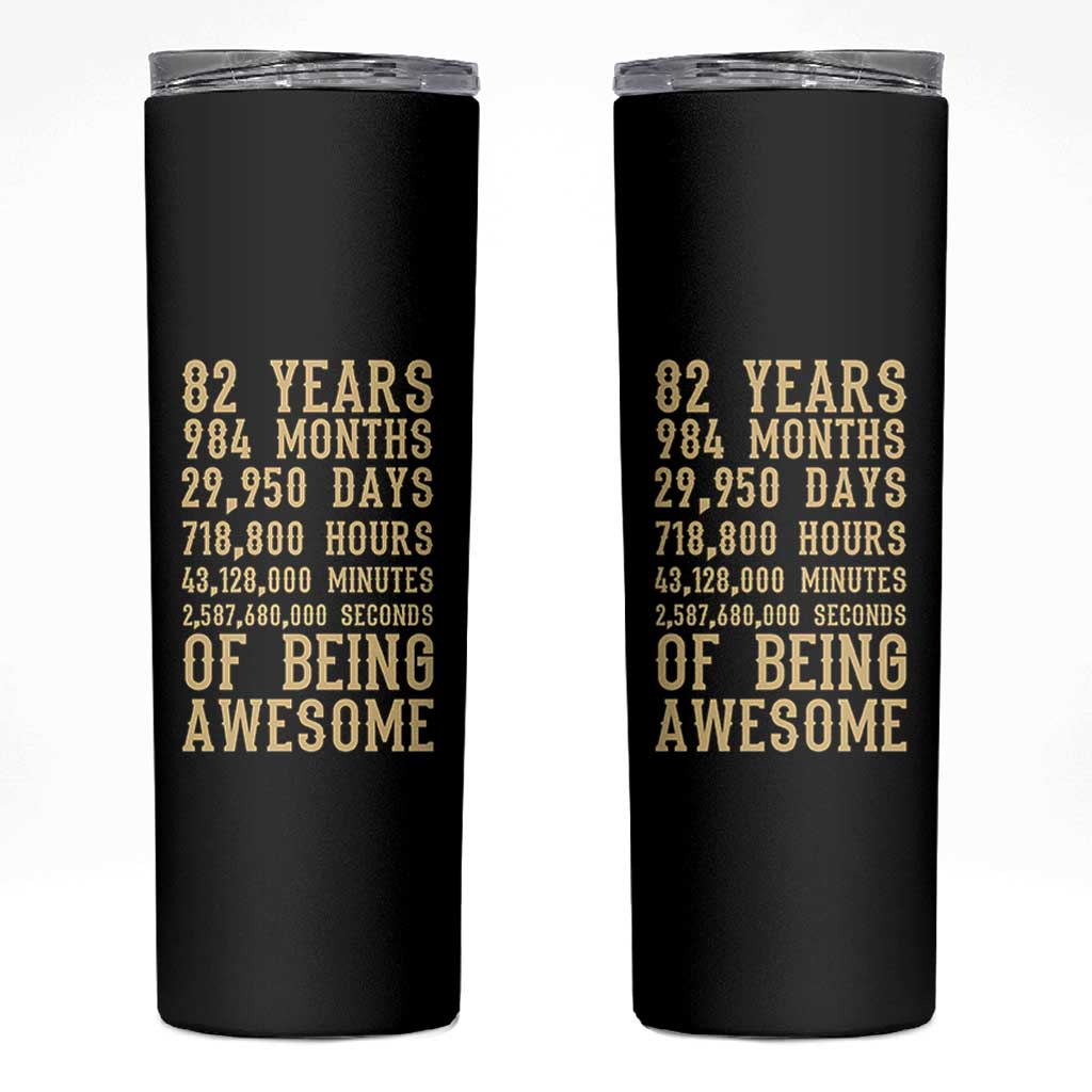 Vintage 82nd Birthday Gift Skinny Tumbler 82 Years Of Being Awesome