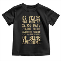 Vintage 82nd Birthday Gift Toddler T Shirt 82 Years Of Being Awesome