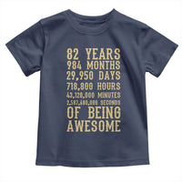Vintage 82nd Birthday Gift Toddler T Shirt 82 Years Of Being Awesome