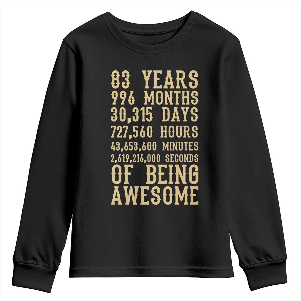 Vintage 83rd Birthday Gift Youth Sweatshirt 83 Years Of Being Awesome