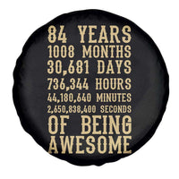 Vintage 84th Birthday Gift Spare Tire Cover 84 Years Of Being Awesome