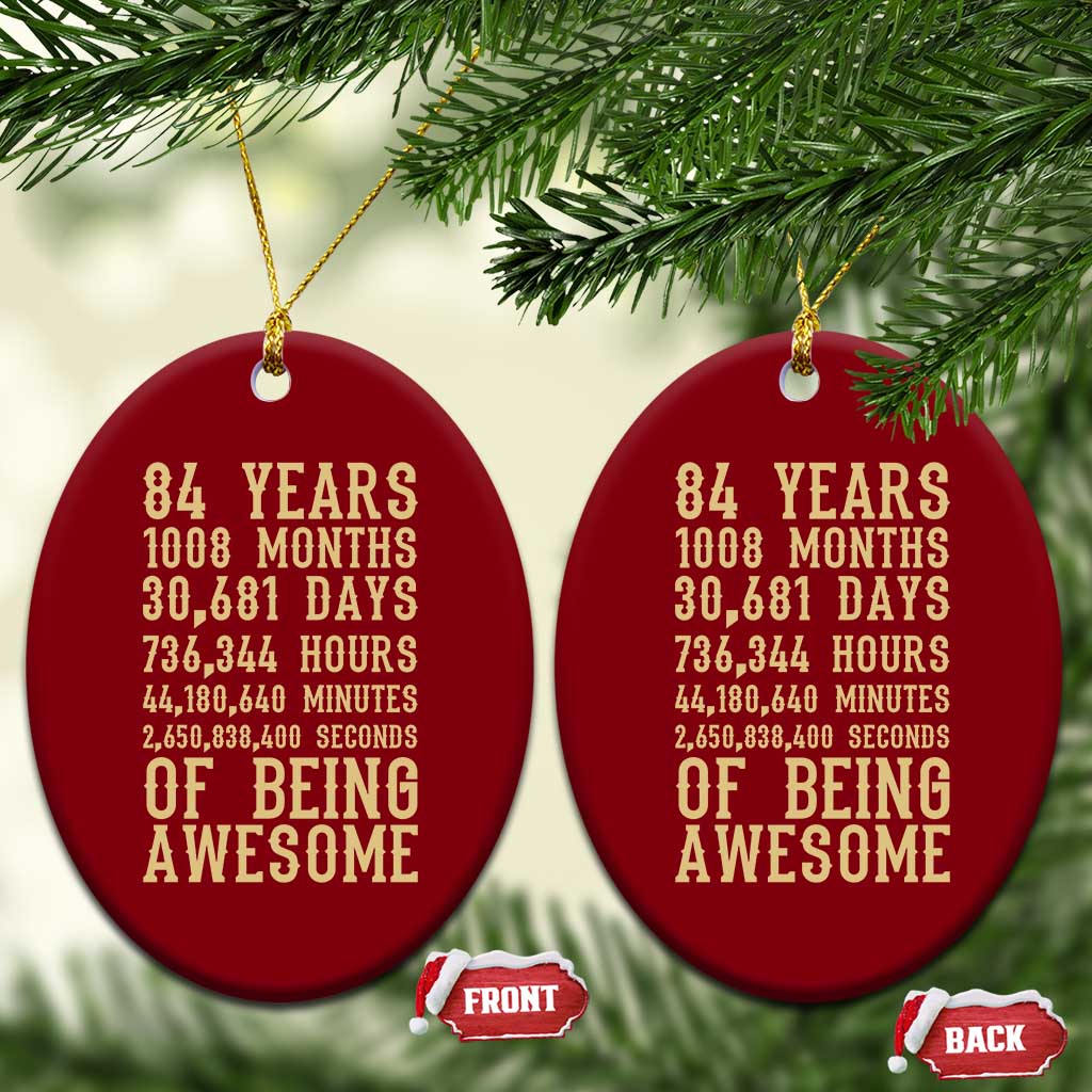 Vintage 84th Birthday Gift Ceramic Ornament 84 Years Of Being Awesome