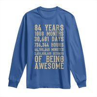 Vintage 84th Birthday Gift Long Sleeve Shirt 84 Years Of Being Awesome