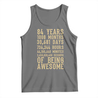 Vintage 84th Birthday Gift Tank Top 84 Years Of Being Awesome