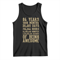 Vintage 84th Birthday Gift Tank Top 84 Years Of Being Awesome