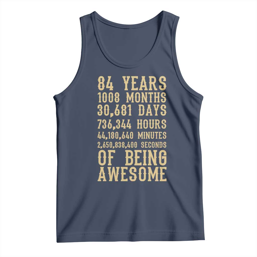 Vintage 84th Birthday Gift Tank Top 84 Years Of Being Awesome
