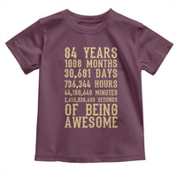 Vintage 84th Birthday Gift Toddler T Shirt 84 Years Of Being Awesome
