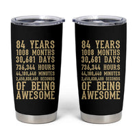 Vintage 84th Birthday Gift Tumbler Cup 84 Years Of Being Awesome