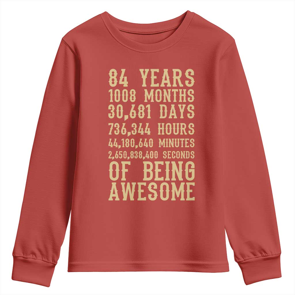 Vintage 84th Birthday Gift Youth Sweatshirt 84 Years Of Being Awesome