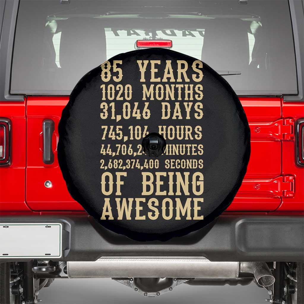 Vintage 85th Birthday Gift Spare Tire Cover 85 Years Of Being Awesome