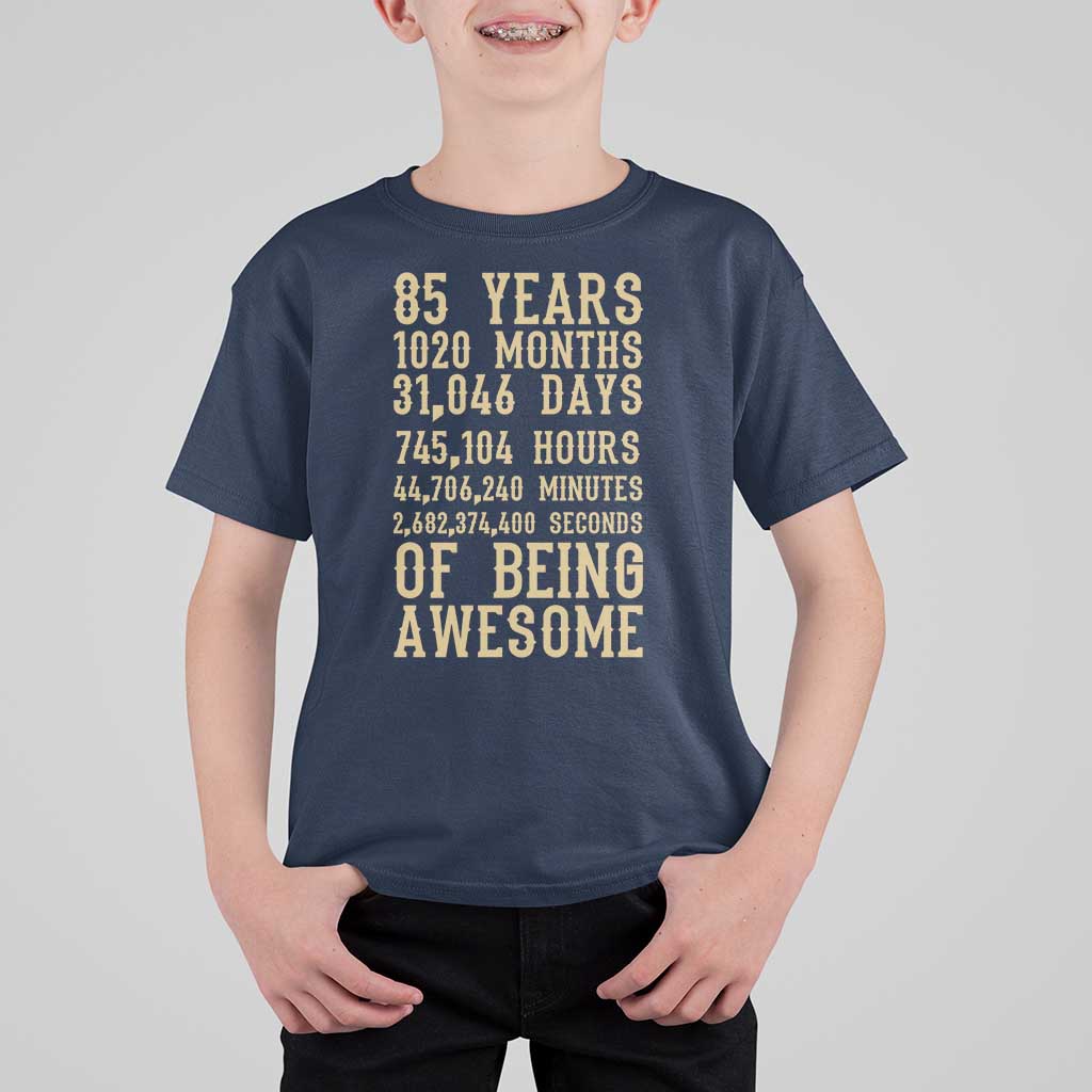Vintage 85th Birthday Gift T Shirt For Kid 85 Years Of Being Awesome