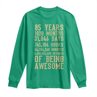 Vintage 85th Birthday Gift Long Sleeve Shirt 85 Years Of Being Awesome