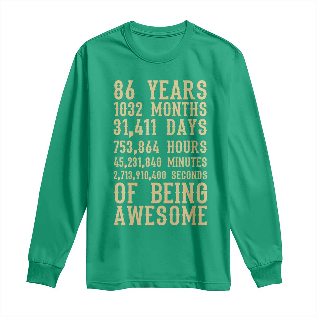Vintage 86th Birthday Gift Long Sleeve Shirt 86 Years Of Being Awesome