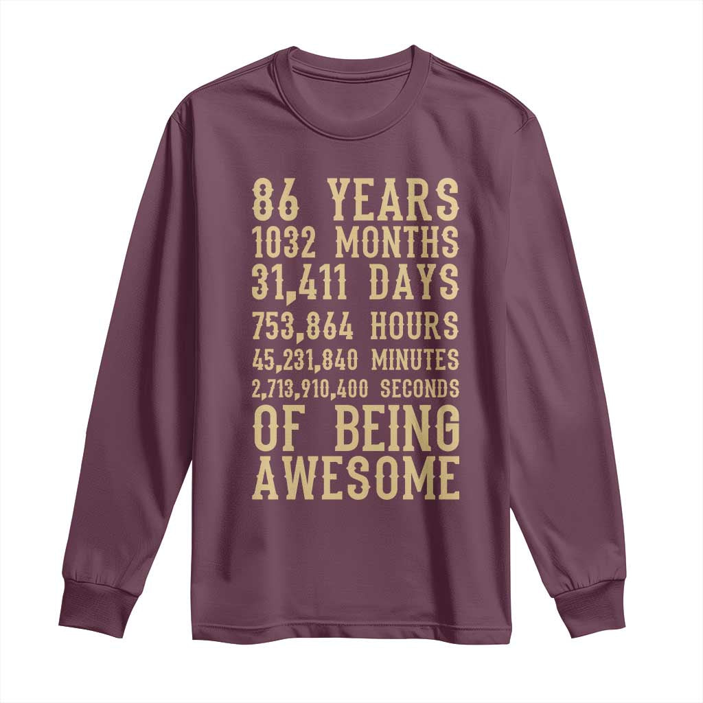 Vintage 86th Birthday Gift Long Sleeve Shirt 86 Years Of Being Awesome