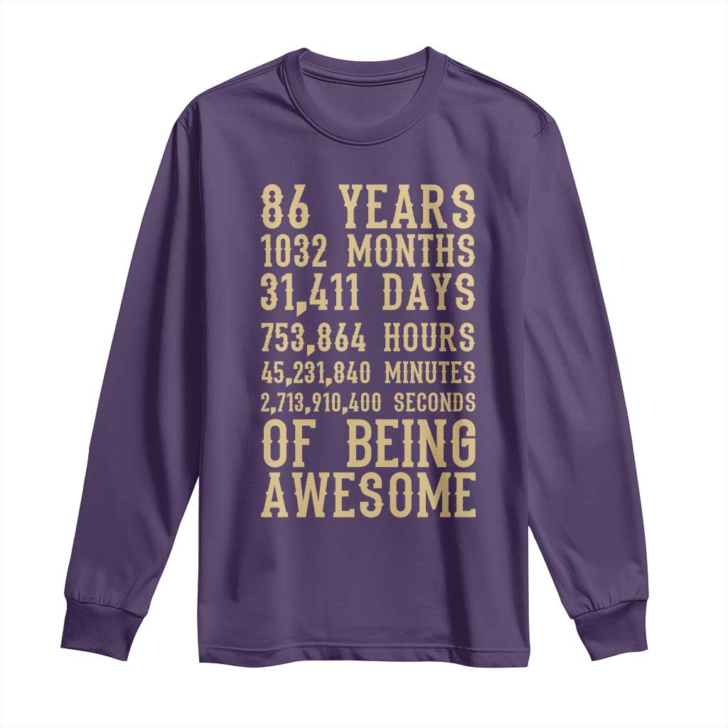 Vintage 86th Birthday Gift Long Sleeve Shirt 86 Years Of Being Awesome