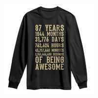 Vintage 87th Birthday Gift Long Sleeve Shirt 87 Years Of Being Awesome