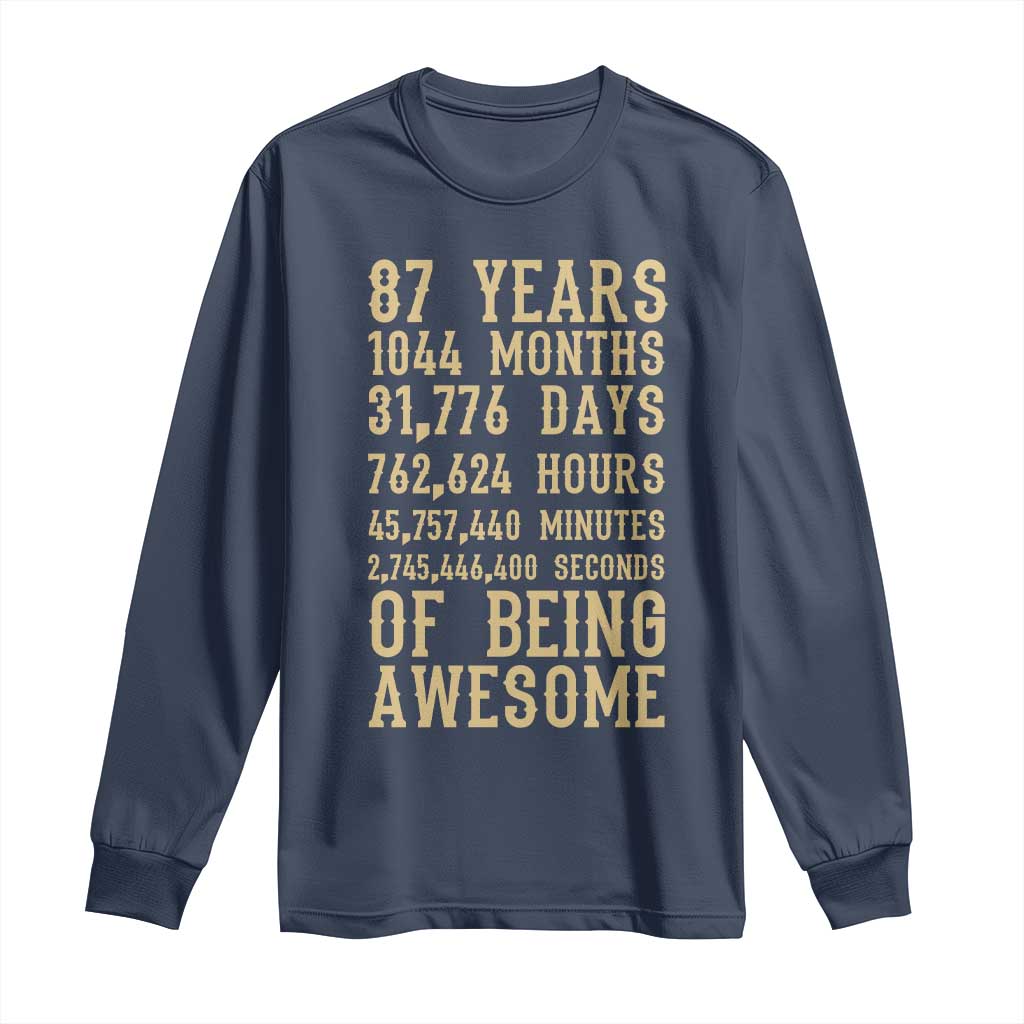 Vintage 87th Birthday Gift Long Sleeve Shirt 87 Years Of Being Awesome