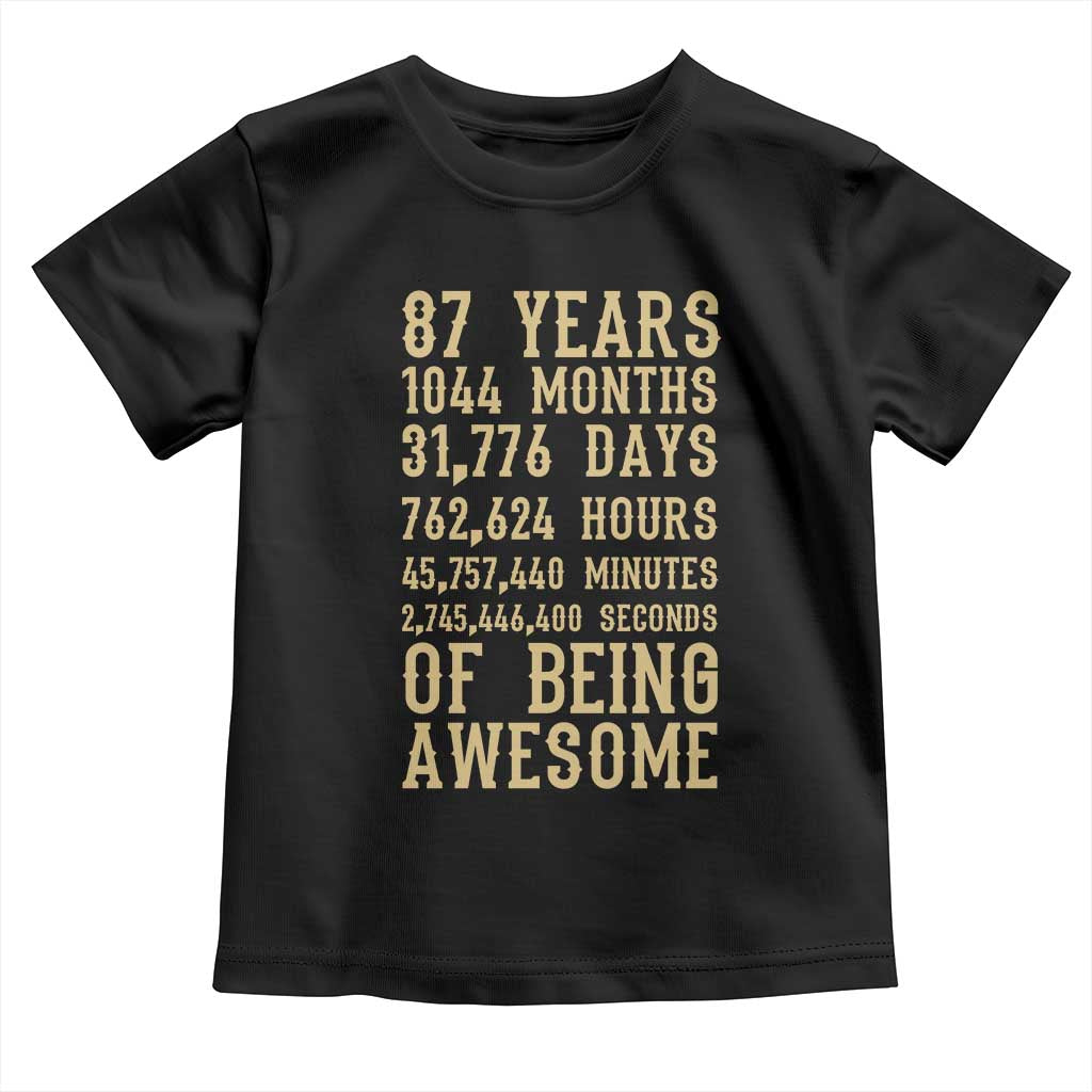 Vintage 87th Birthday Gift Toddler T Shirt 87 Years Of Being Awesome