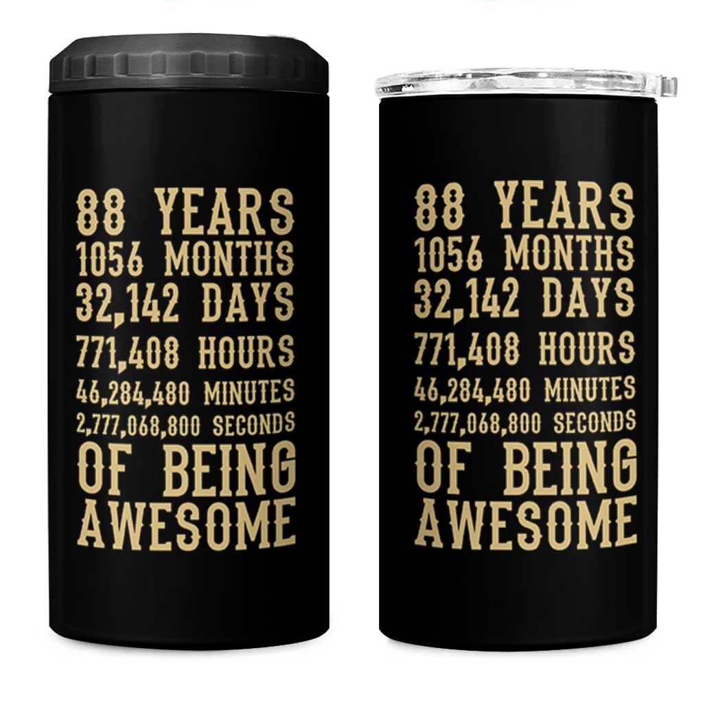 Vintage 88th Birthday Gift 4 in 1 Can Cooler Tumbler 88 Years Of Being Awesome