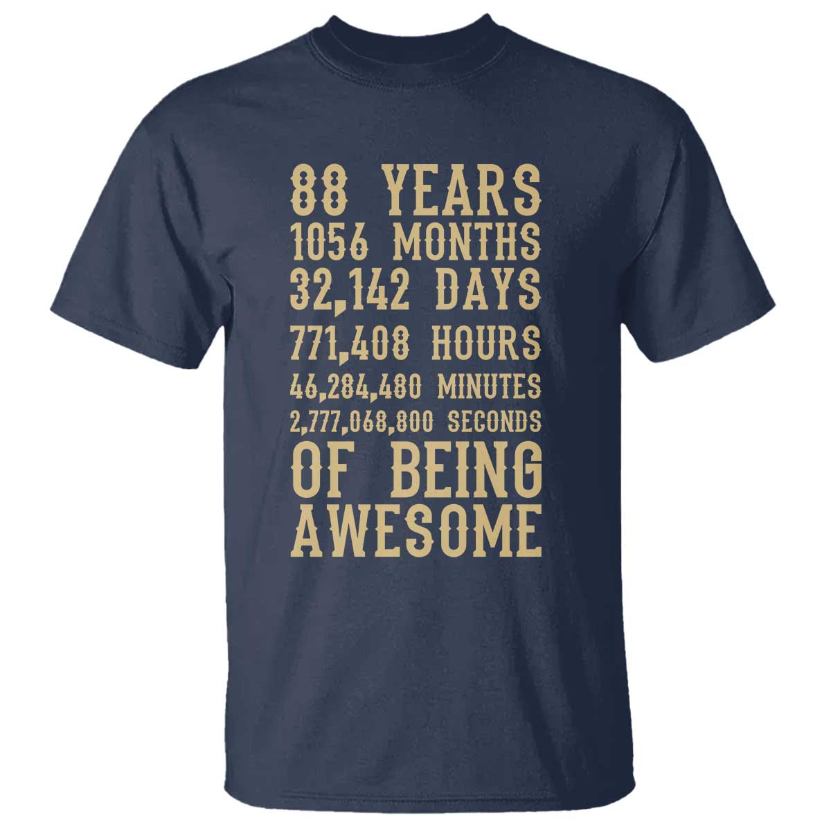 Vintage 88th Birthday Gift T Shirt 88 Years Of Being Awesome