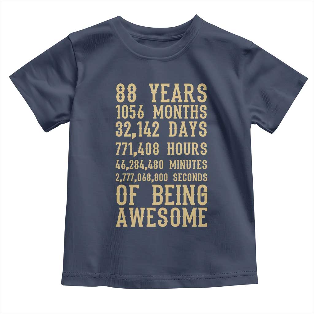 Vintage 88th Birthday Gift Toddler T Shirt 88 Years Of Being Awesome