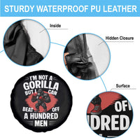 Funny Boxing Spare Tire Cover Not A Gorilla But I Can Beat Off A Hundred Men - Wonder Print Shop