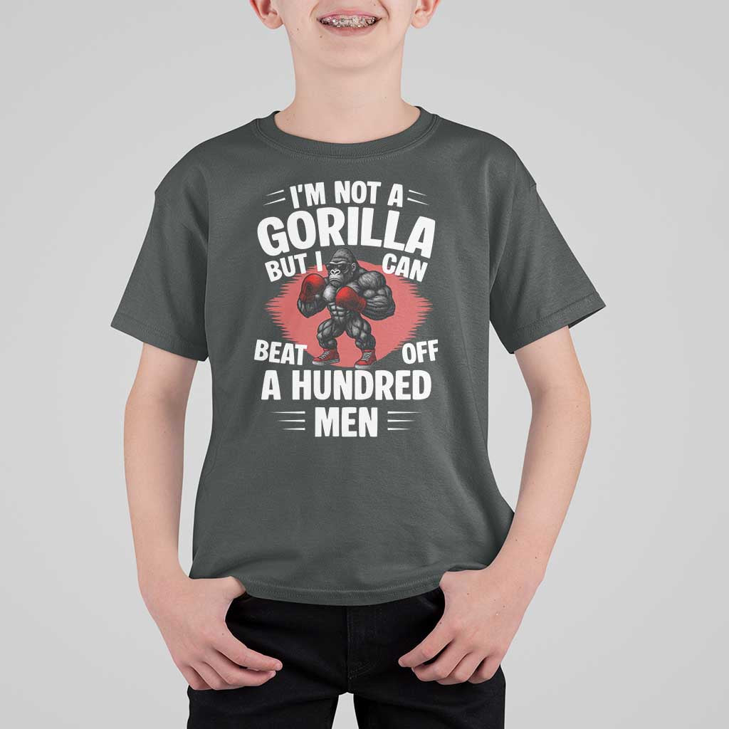 Funny Boxing T Shirt For Kid Not A Gorilla But I Can Beat Off A Hundred Men - Wonder Print Shop