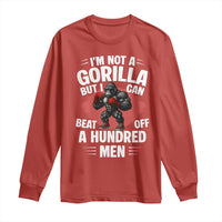 Funny Boxing Long Sleeve Shirt Not A Gorilla But I Can Beat Off A Hundred Men - Wonder Print Shop