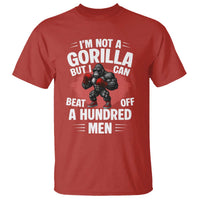 Funny Boxing T Shirt Not A Gorilla But I Can Beat Off A Hundred Men - Wonder Print Shop