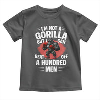 Funny Boxing Toddler T Shirt Not A Gorilla But I Can Beat Off A Hundred Men - Wonder Print Shop