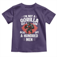 Funny Boxing Toddler T Shirt Not A Gorilla But I Can Beat Off A Hundred Men - Wonder Print Shop
