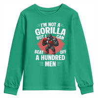 Funny Boxing Youth Sweatshirt Not A Gorilla But I Can Beat Off A Hundred Men - Wonder Print Shop