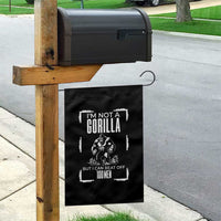 Funny Sarcastic Garden Flag Not A Gorilla But I Can Beat Off A Hundred Men - Wonder Print Shop