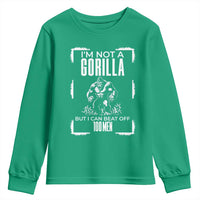 Funny Sarcastic Youth Sweatshirt Not A Gorilla But I Can Beat Off A Hundred Men - Wonder Print Shop